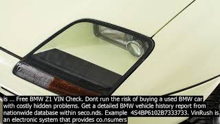 Bmw vin decoder z the benefits of using the bmw z vin decoder. do not make the costly mi