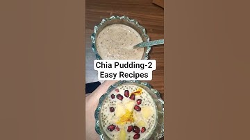 2 Perfect Low Calorie Chia Pudding Easy & Healthy recipes for Weight Loss|No Sugar No Dairy#shorts