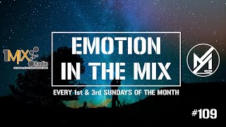 Ayham52 - Emotion In The Mix EP.109 (07-04-2019) [Trance/Uplifting Mix]