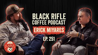 7th Special Forces & Tier 1 Special Missions Unit Erick Miyares | BRCC #251
