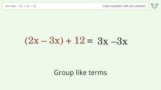 Linear equation with one unknown: Solve 2(x+6)=3x step-by-step solution