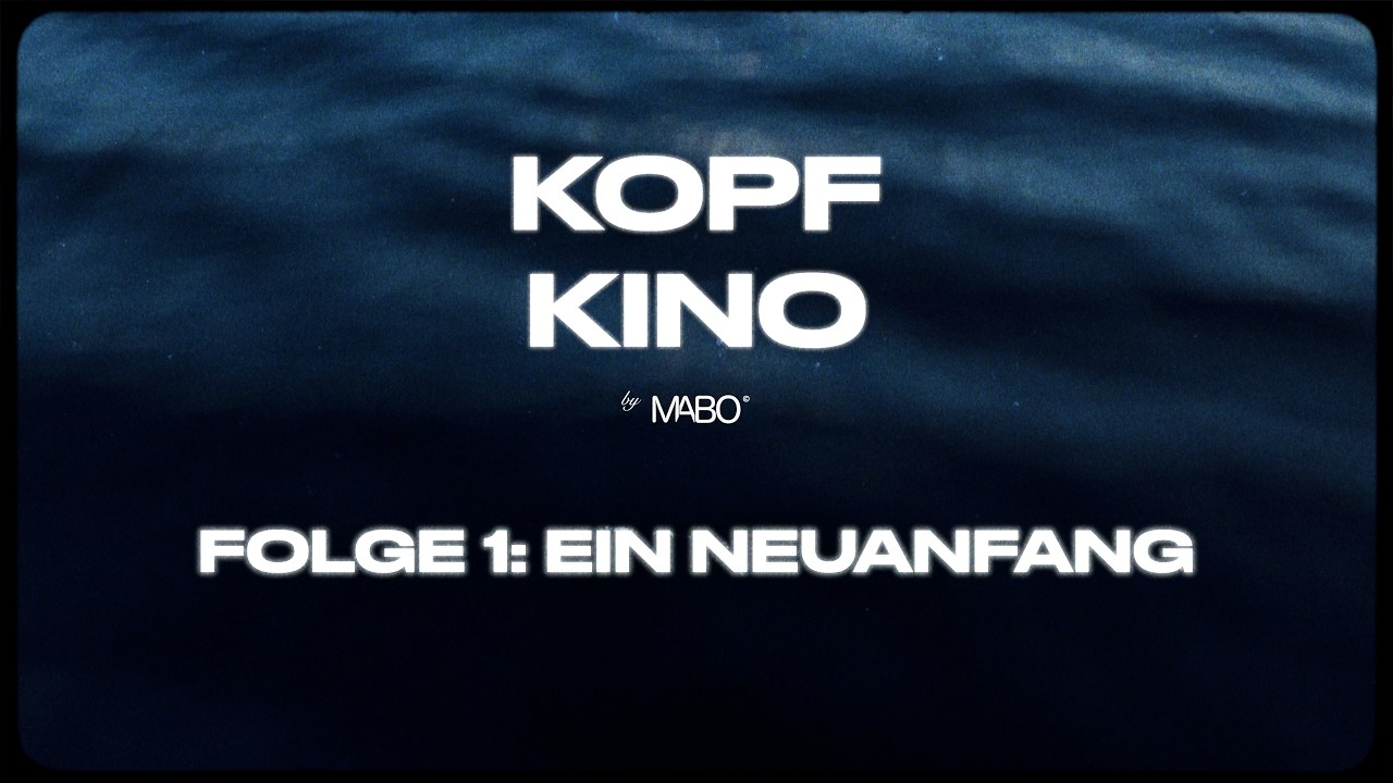 Kopfkino Video Podcast - Folge 1: Ein Neuanfang