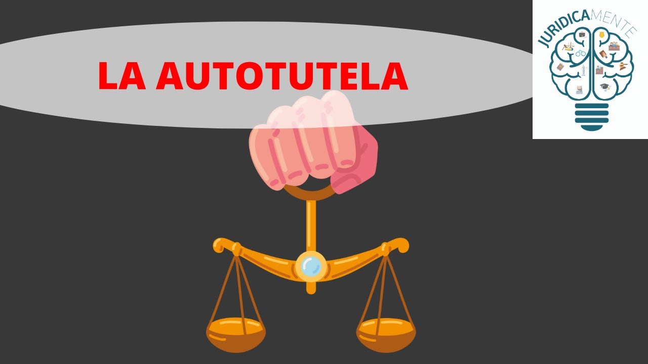 LA AUTOTUTELA