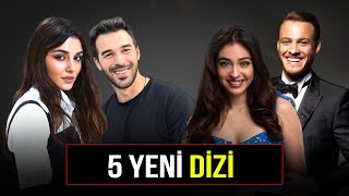 Çok Yakında Başlayacak 5 Yeni Yaz Dizisi