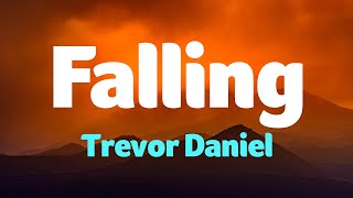 Trevor Daniel - Falling (Lyrics)