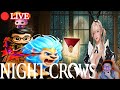 🔴LIVE: STREAMING NIGHTCROWS: MERRY CHRISTMAS TO ALL !