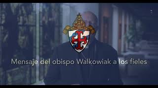 Bishop Walkowiak Addresses the Attorney General Report - Espanol