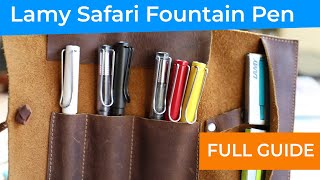 Lamy Safari Fountain Pen : The BIG guide to Filling, Inks, Nibs, Using and Cleaning