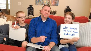 Who Knows the Most About RadDad? [CHALLENGE]