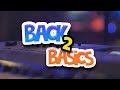 Back 2 Basics - Selection Live
