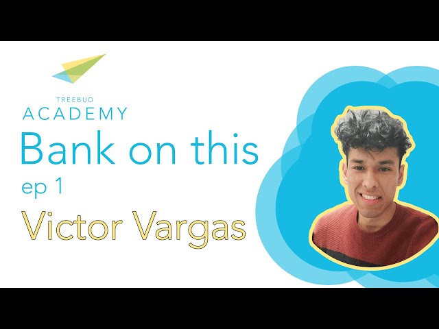 What is a TFSA? | Treebud Academy | Bank on This ep. 1 - Victor Vargas