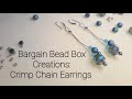 Bargain Bead Box February 2021 Creations: Beading Chain Earrings