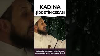 Kadina Şi̇ddeti̇n Cezasi - Abdülmetin Balkanlıoğlu Hoca