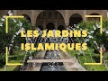  le jardin islamique  questce que cest  