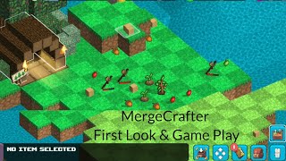 MergeCrafter----- First Look and Game Play screenshot 1
