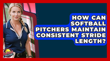 How Can Softball Pitchers Maintain Consistent Stride Length? - Softball Basics and Beyond