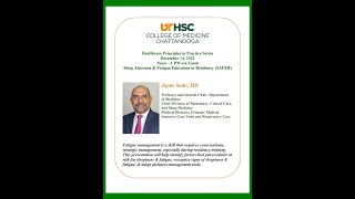 HPP Dec 12, 2021:  Sleep & Fatigue Education in Residency (SAFER)