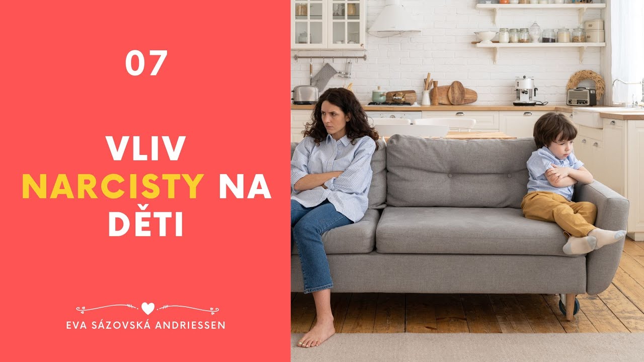 Vliv narcistického rodiče na dítě a jeho vývoj