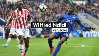 Wilfred Ndidi vs Stoke (01/04/17)