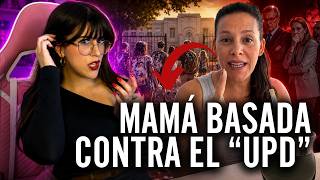 MAMÁ BASADA CONTRA EL UPD: EN QUÉ MOMENTO PASÓ ESTO?