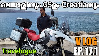 Croatia on a BMW GS (Vlog EP 17 - In മലയാളം & English)