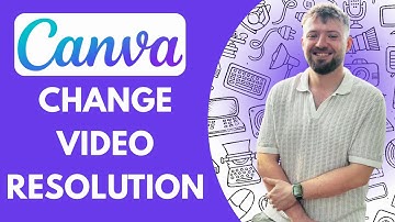 How to Change Video Resolution in Canva Easy Tutorial (Full 2025 Guide)