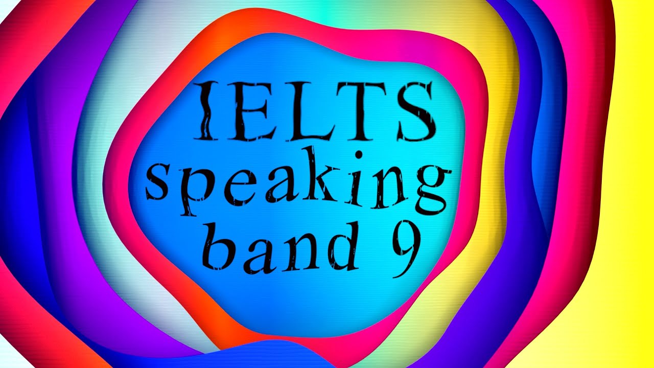 IELTS Speaking mock test - Band 9 challenge - YouTube