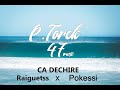 Ca dchire  raiguetss x pokessi 2021