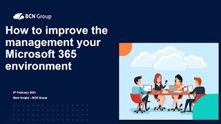Webinar on demand: How to improve the management of your Microsoft 365 environment
