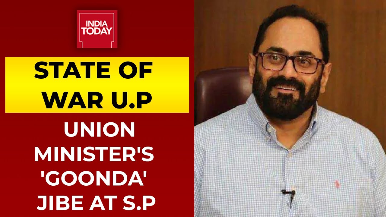 Union Minister Rajeev Chandrasekhar Slams S.P, Says 'Goondas, Guns & Mafia Part Of S.P's Campaign'