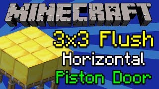 Minecraft - 3x3 Flush-to-the-Floor Piston Door