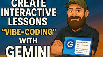Create Interactive Lessons  Vibe Coding  with Gemini