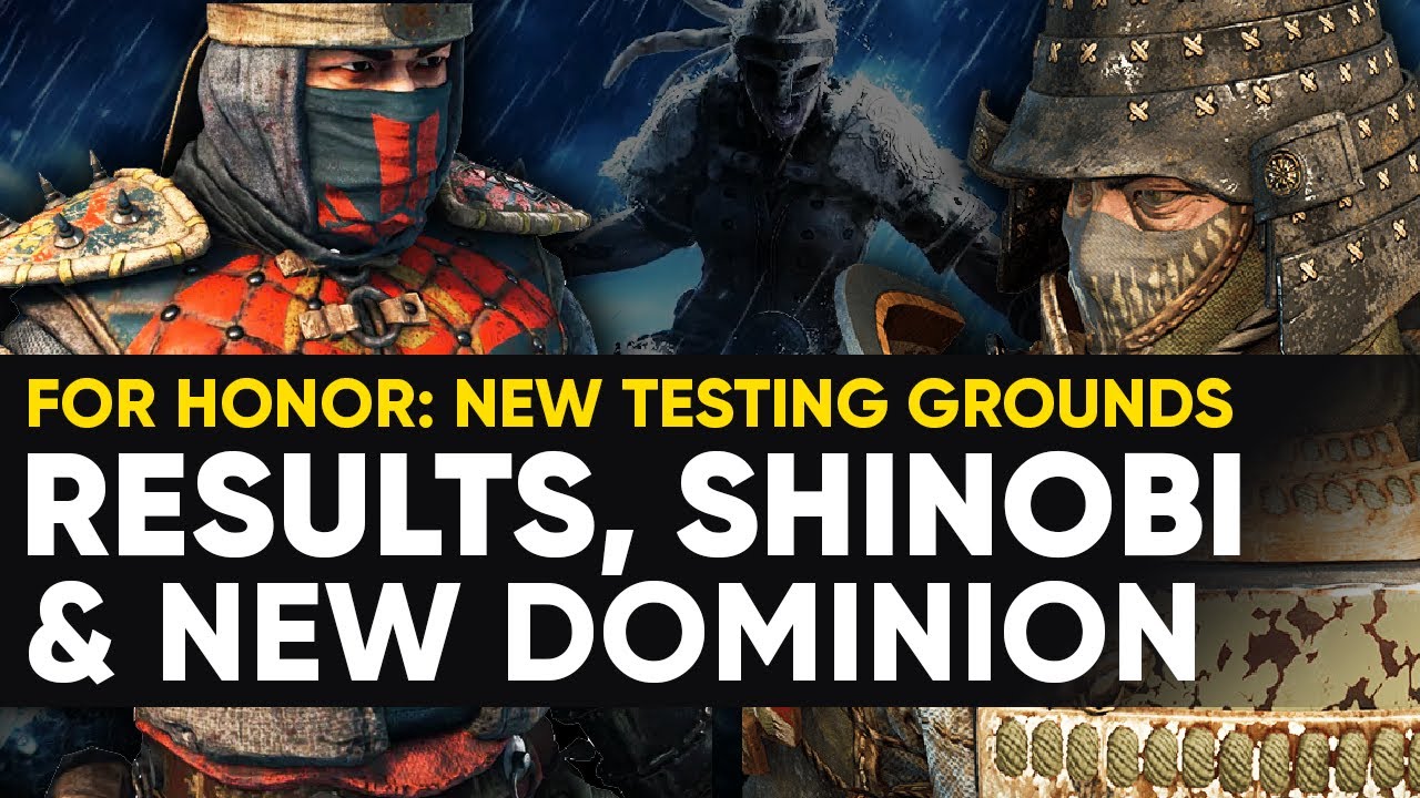Testing Grounds Results, New TGs, Shinobi & Dominion Rework | For Honor: TEMPEST Year 5 Season 3