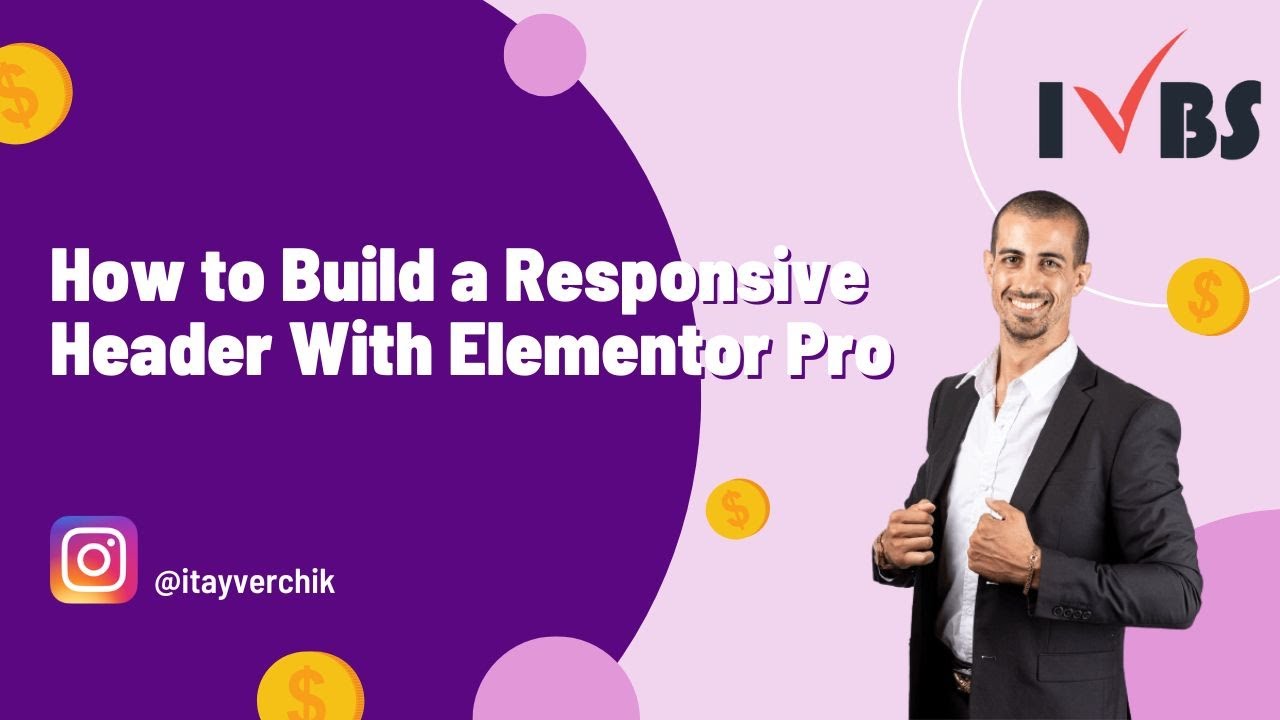 How to Build a Responsive Header With Elementor Pro - Itay Verchik IVBS ...