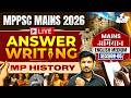 MPPSC Mains 2026 | MP History Answer Writing Practice Session 5 For MPPSC | By Sourabh Sir | StudyIQ