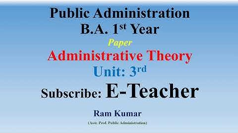 Public Administration/Administrative Theory Unit 3rd/UPSC/HAS/UGC NET