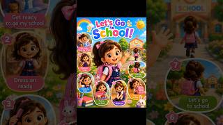 Let's Go To School | School Morning Routine Song #new #kids #1stdayofschool #school #viral