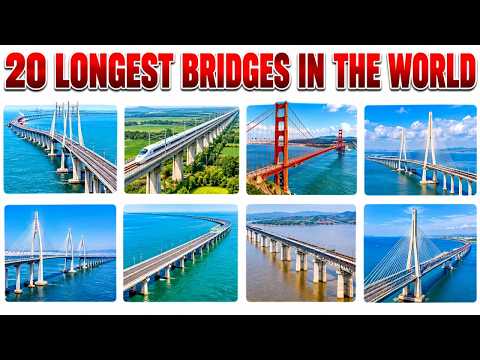 🌉 20 Longest Bridges in the World | Biggest Bridges in the World | Amazing Bridges for Kids