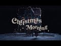Christmas Morning - Megan Nicole