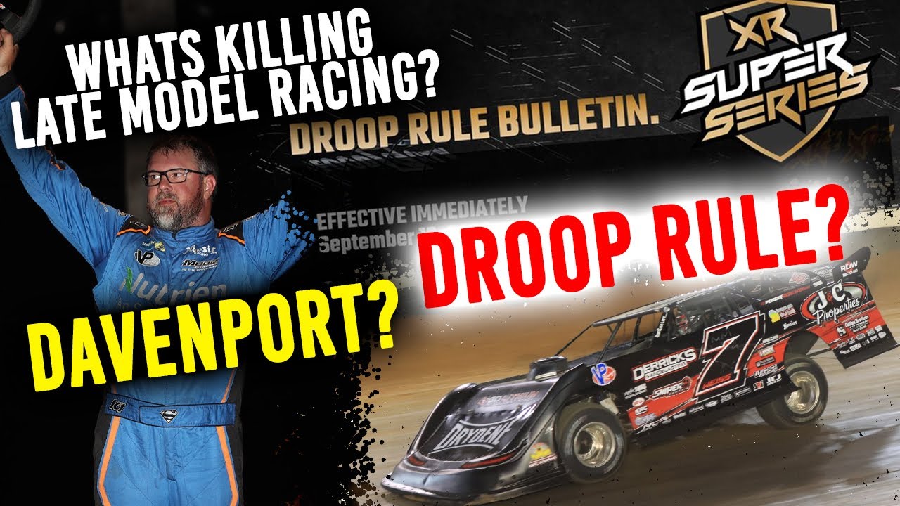 Davenport or Droop Rule? What's KILLING Dirt Late Model Racing? (Why I ...