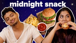 Who Has The Best Midnight Snack Order | BuzzFeed India