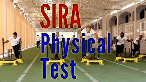 How to pass SIRA Physical test || Complete Guide 2021