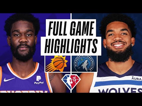 Phoenix Suns vs. Minnesota Timberwolves Full Game Highlights | NBA Season 2021-22