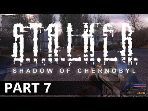 stalker:-shadow-of-chernobyl---a-let's-play,-part-7
