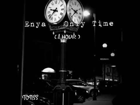 Enya - Only Time ( 1 HOUR )