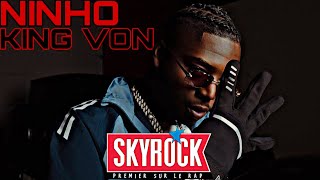 Ninho - KING VON (Version Skyrock)