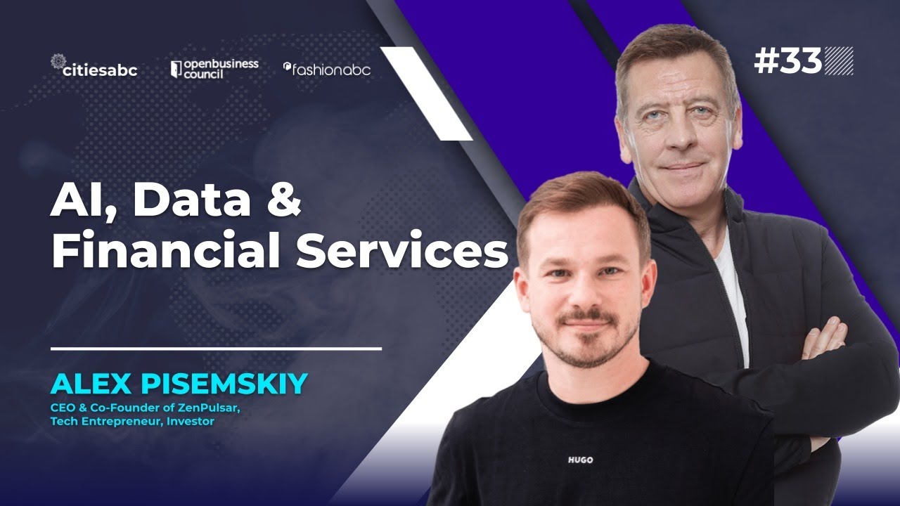 AI, Data & Financial Services with Alex Pisemskiy, co-founder of ZENPULSAR