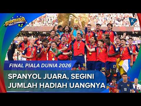 goku88 x hoki99 - Juara Piala Dunia 2026, Berapa Hadiah Uang yang Diterima Timnas Spanyol?