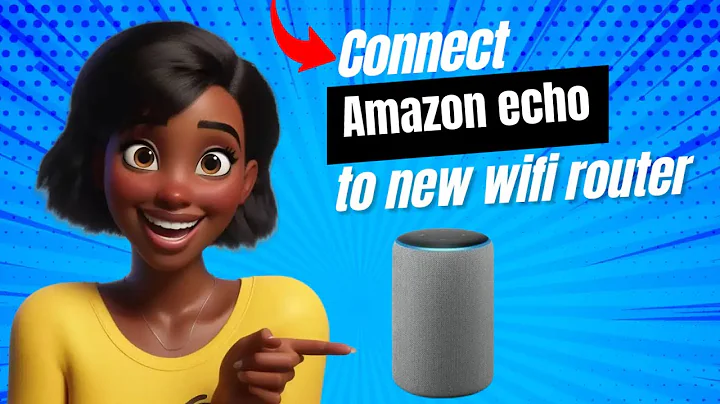 Connect Amazon Echo to New WiFi Router