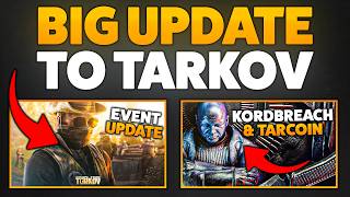 Everything NEW in Today's Tarkov Update! Wild Wild Woods, TarCoin & Kordbreach